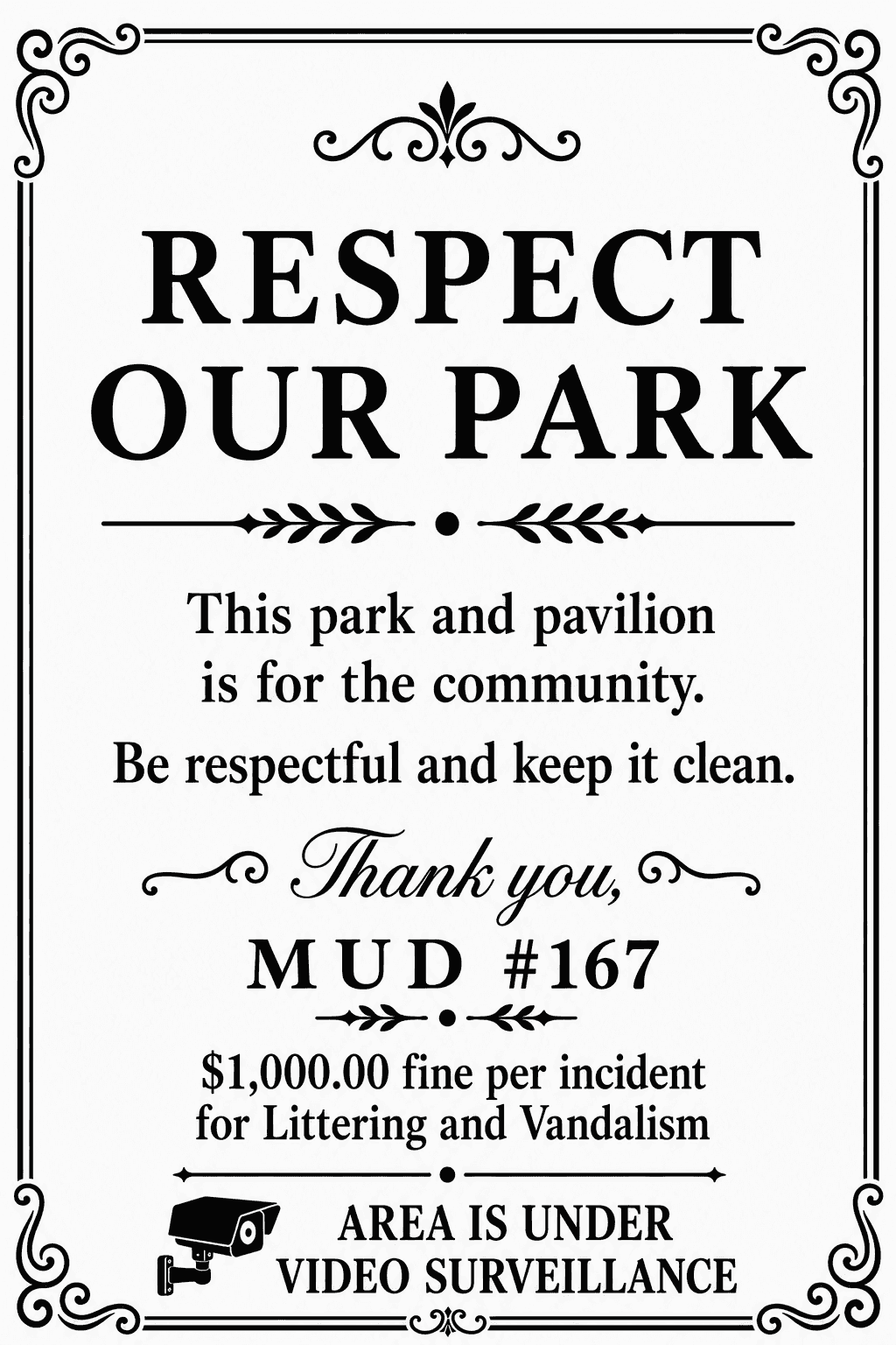 Sign in a community park requesting visitors keep the park and pavilion clean, warning of a $1,000 fine for littering or vandalism and noting video surveillance.